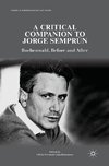 A Critical Companion to Jorge Semprún