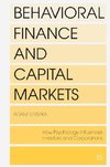 Behavioral Finance and Capital Markets
