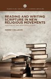 Reading and Writing Scripture in New Religious Movements