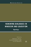 Renewing Dialogues in Marxism and Education