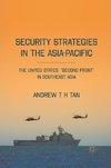 Security Strategies in the Asia-Pacific