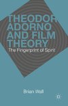 Theodor Adorno and Film Theory