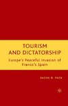 Tourism and Dictatorship