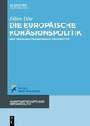 Dörr, J: Die europäische Kohäsionspolitik