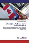Why some Nations never become States