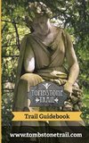 Tombstone Trail Guidebook