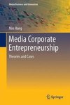 Hang, M: Media Corporate Entrepreneurship
