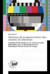 Politique de programmation des chaînes de télévision