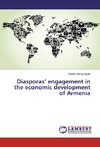 Diasporas' engagement in the economic development of Armenia