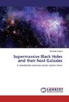 Supermassive Black Holes and their host Galaxies
