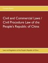 Civil and Commercial Laws / Civil Procedure Law of the People's Republic of China
