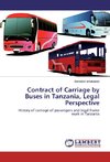 Contract of Carriage by Buses in Tanzania, Legal Perspective