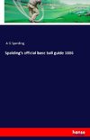 Spalding's official base ball guide 1886