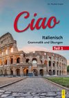 Ciao 1 - Italienisch für das 1. Lernjahr