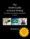 The Smart Guide to Grant Writing, 2nd Edition