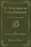 Guerrazzi, F: Marchese di Santa Prassede