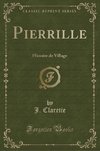 Claretie, J: Pierrille