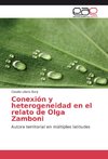 Conexión y heterogeneidad en el relato de Olga Zamboni