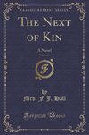 Hall, M: Next of Kin, Vol. 3 of 3