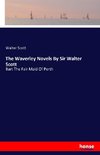 The Waverley Novels By Sir Walter Scott