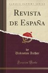 Author, U: Revista de España (Classic Reprint)