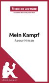 Analyse : Mein Kampf d'Adolf Hitler  (analyse complète de l'oeuvre et résumé)