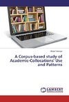 A Corpus-based study of Academic-Collocations' Use and Patterns