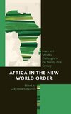 AFRICA IN THE NEW WORLD ORDER