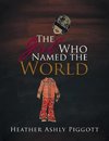 The Girl Who Named the World