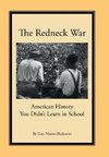 The Redneck War