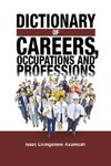 Dictionary of Careers, Occupations and Professions