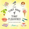 The Tiny Book of Tiny Pleasures