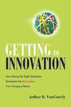 Getting to Innovation
