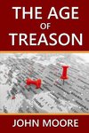 The Age of Treason