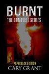 BURNT - The Complete Series