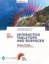 ITS 15 2015 ACM  Interactive Tabletops and Surfaces