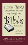 Funny Things Can Happen on Your Way through the Bible, Volume 2