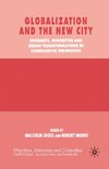 Globalization and the New City