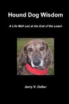 Hound Dog Wisdom