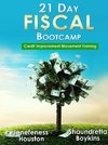21 Day Fiscal Bootcamp