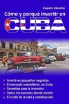 Cómo y por qué invertir en Cuba