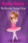 Kooky Kinley Ballerina SuperStar