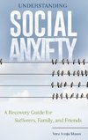 Understanding Social Anxiety