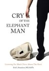 Cry of the Elephant Man
