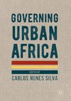 Governing Urban Africa