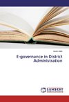 E-governance in District Administration