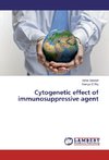 Cytogenetic effect of immunosuppressive agent