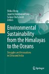 Environmental Sustainability from the Himalayas to the Oceans