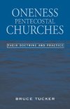 Oneness Pentecostal Churches
