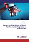 Paramyosin antigen efficacy for Immunodiagnosis of Fascioliasis